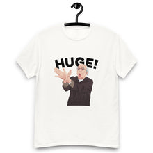 Load image into Gallery viewer, Huge! T-Shirt
