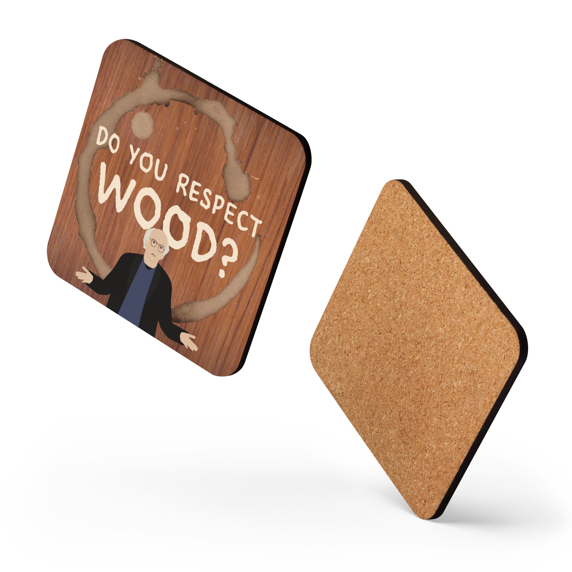 Do You Respect Wood Coaster Pretty Good Clothing