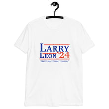 Load image into Gallery viewer, Larry/Leon Campaign Short-Sleeve Unisex T-Shirt

